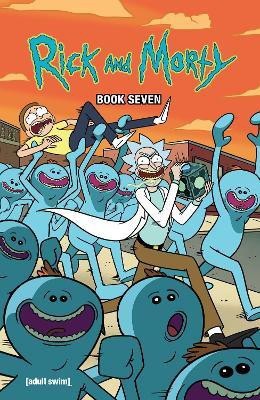 Rick and Morty Book Seven(English, Hardcover, Starks Kyle)