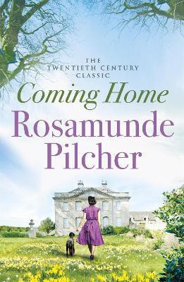 Coming Home(English, Paperback, Pilcher Rosamunde)