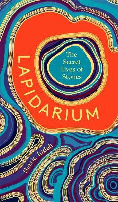 Lapidarium(English, Hardcover, Judah Hettie)