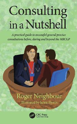 Consulting in a Nutshell(English, Hardcover, Neighbour Roger)
