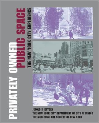 Privately Owned Public Space(English, Hardcover, Kayden Jerold S.)