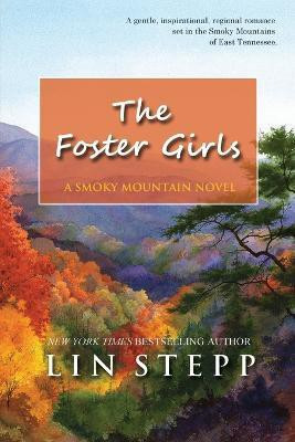 The Foster Girls(English, Paperback, Stepp Lin)