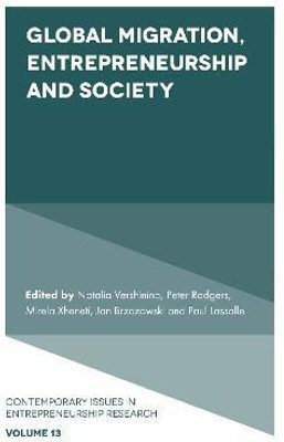 Global Migration, Entrepreneurship and Society(English, Hardcover, unknown)