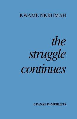 Struggle Continues(English, Paperback, unknown)
