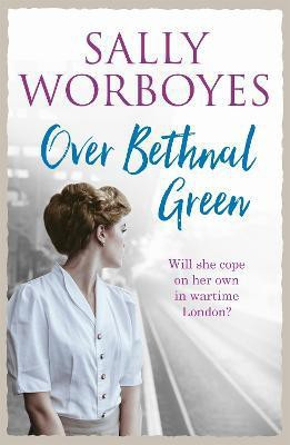 Over Bethnal Green(English, Paperback, Worboyes Sally)
