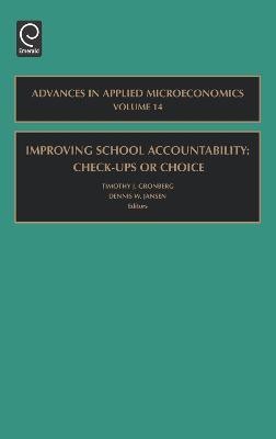 Improving School Accountability - Check-Ups or Choice(English, Hardcover, unknown)