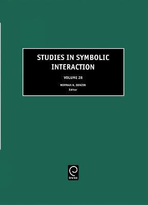Studies in Symbolic Interaction(English, Hardcover, unknown)