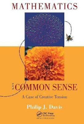 Mathematics & Common Sense(English, Hardcover, Davis Philip J.)