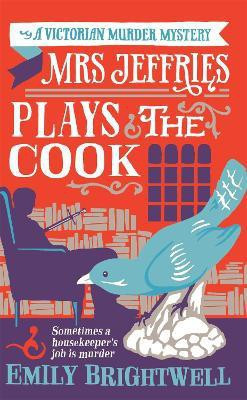 Mrs Jeffries Plays The Cook(English, Paperback, Brightwell Emily)