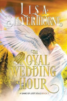 The Royal Wedding Hour(English, Paperback, Silverthorne Lisa)