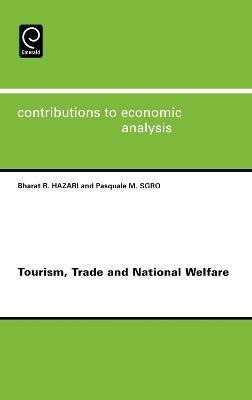 Tourism, Trade and National Welfare(English, Hardcover, unknown)