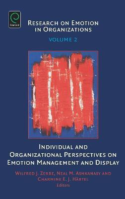 Individual and Organizational Perspectives on Emotion Management and Display(English, Hardcover, unknown)