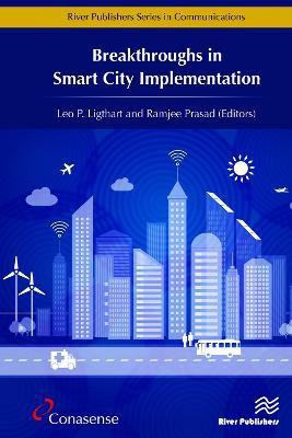 Breakthroughs in Smart City Implementation(English, Hardcover, unknown)