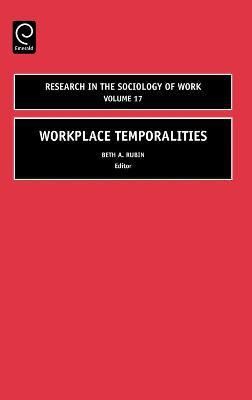 Workplace Temporalities(English, Hardcover, unknown)