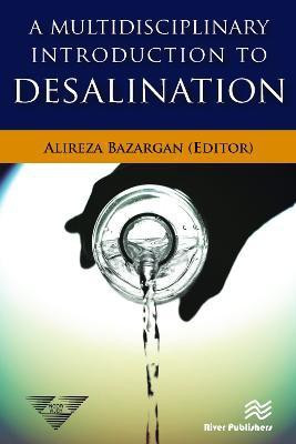 A Multidisciplinary Introduction to Desalination(English, Hardcover, unknown)