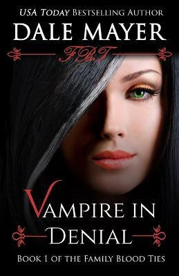 Vampire in Denial(English, Paperback, Mayer Dale)
