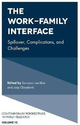The Work-Family Interface(English, Hardcover, unknown)
