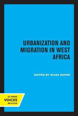 Urbanization and Migration in West Africa(English, Paperback, unknown)