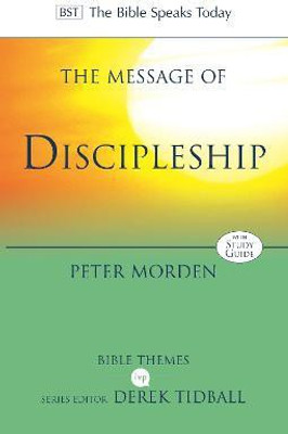 The Message of Discipleship(English, Paperback, Morden Peter)