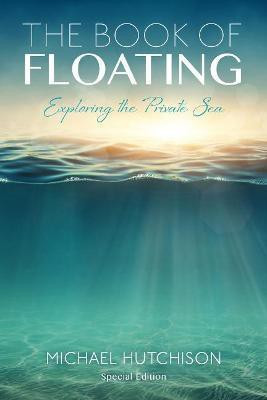 The Book of Floating(English, Paperback, Hutchison Michael)