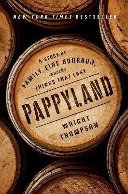 Pappyland(English, Hardcover, Thompson Wright)