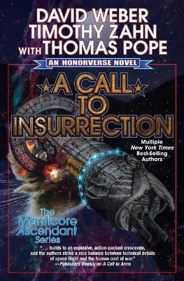 A Call to Insurrection: Volume 4(English, Paperback, Weber David)