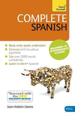 Complete Spanish (Learn Spanish with Teach Yourself)(English, Paperback, Kattan-Ibarra Juan)