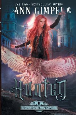 Hunted(English, Paperback, Gimpel Ann)