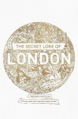 The Secret Lore of London(English, Paperback, Pennick Nigel)