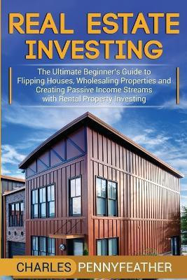 Real Estate Investing(English, Paperback, Pennyfeather Charles)