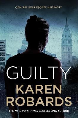 Guilty(English, Paperback, Robards Karen)