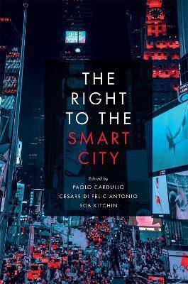 The Right to the Smart City(English, Electronic book text, unknown)