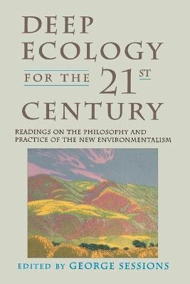 Deep Ecology for the Twenty-First Century(English, Paperback, Sessions George)