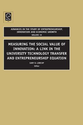 Advances in the Study of Entrepreneurship, Innovation and Economic Growth  - A Link in the University Technology Transfer and Entrepreneurship Equation(English, Hardcover, unknown)