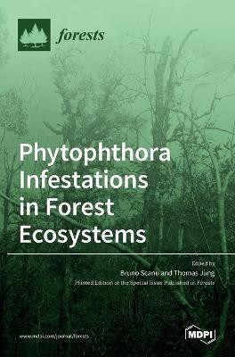Phytophthora Infestations in Forest Ecosystems(English, Hardcover, unknown)