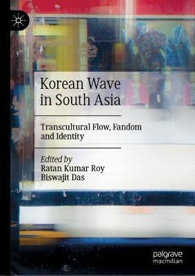 Korean Wave in South Asia(English, Hardcover, unknown)
