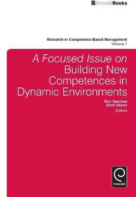A Focused Issue on Building New Competences in Dynamic Environments(English, Hardcover, unknown)