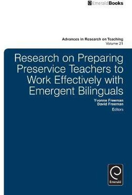 Research on Preparing Preservice Teachers to Work Effectively with Emergent Bilinguals(English, Hardcover, unknown)
