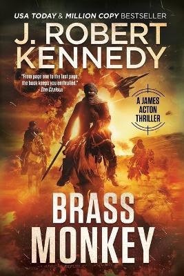 Brass Monkey(English, Paperback, Kennedy J Robert)