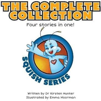Squish Series The Complete Collection(English, Paperback, Hunter Kirsten Dr)