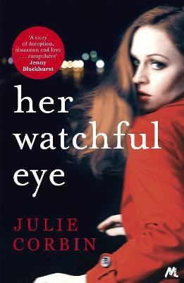 Her Watchful Eye(English, Paperback, Corbin Julie)