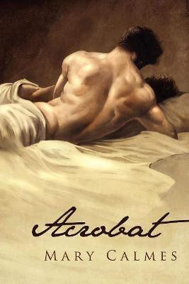 Acrobat(English, Paperback, Calmes Mary)