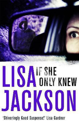 If She Only Knew(English, Paperback, Jackson Lisa)