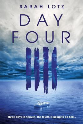 Day Four(English, Paperback, Lotz Sarah)
