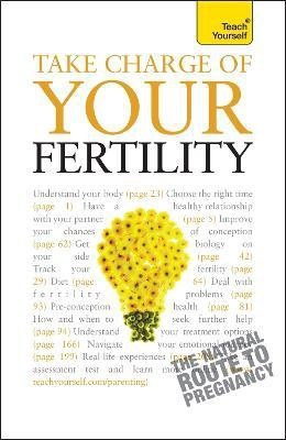 Take Charge Of Your Fertility: Teach Yourself(English, Paperback, Welford Heather)