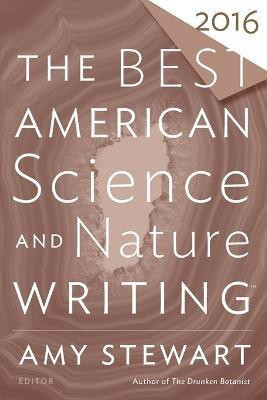 Best American Science and Nature Writing 2016(English, Paperback, Stewart Amy)