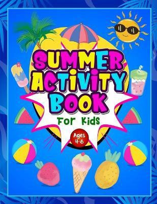 Summer Activity Book for Kids ages 4-8(English, Paperback, Jones Hackney And)