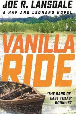 Vanilla Ride(English, Paperback, Lansdale Joe R.)