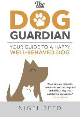 The Dog Guardian(English, Paperback, Reed Nigel)