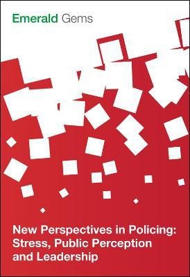 New Perspectives in Policing(English, Paperback, Limited Emerald Group Publishing)